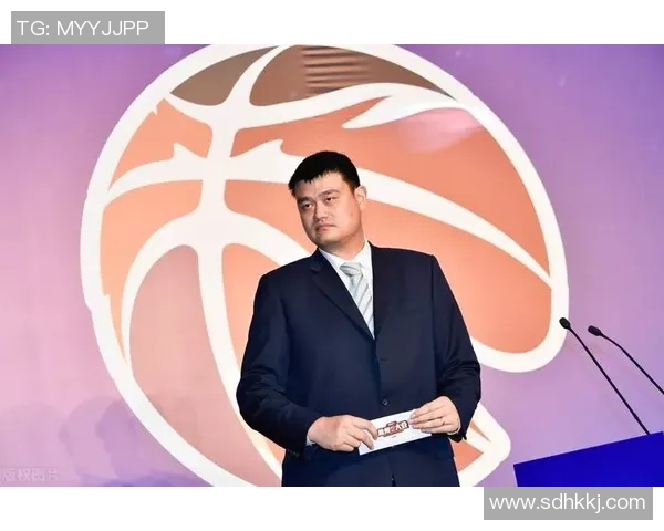 贾楠姚明携手共创篮球传奇之路探讨运动员的成长与挑战